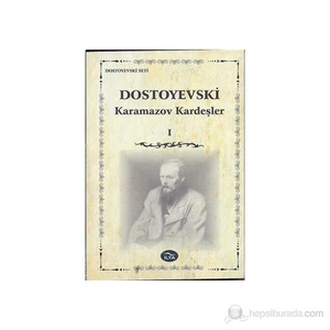 Karamazov Kardeşler-1-Fyodor Mihayloviç Dostoyevski