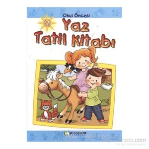 Okul Öncesi Yaz Tatil Kitabı-Hacer Azman