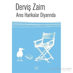 Ares Harikalar Diyarında-Derviş Zaim