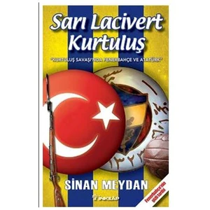 Sarı Lacivert Kurtuluş - Sinan Meydan