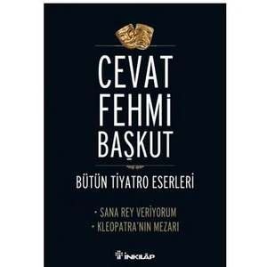 Sana Rey Veriyorum - Kleopatra'nın Mezarı - Bütün Tiyatro Eserleri