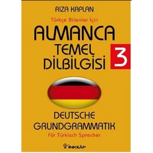 Türkçe Bilenler İçin Almanca Temel Dilbilgisi - 3 - Rıza Kaplan