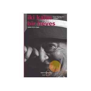 İki Kalas Bir Heves - Emine Algan