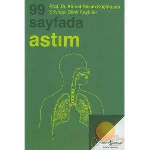 99 Sayfada Astım-Ahmet Rasim Küçükusta