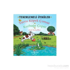 Tekerlemeli Öyküler: Yavru Köpek Çomar Kurbağa Çopar - Axel Scheffler