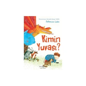 Kimin Yuvası - Rebecca Cobb