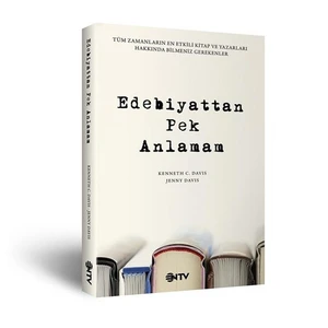 Edebiyattan Pek Anlamam-Kenneth C. Davis