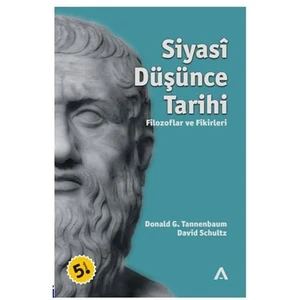 Siyasi Düşünce Tarihi Filozoflar Ve Fikirleri - Donald Tannenbaum