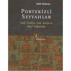 Portekizli Seyyahlar-Salih Özbaran