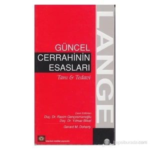 Güncel Cerrahinin Esasları-Gerard M. Doherty
