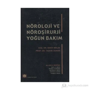 Nöroloji Ve Nöroşirurji Yoğun Bakım - Thomas P. Bleck