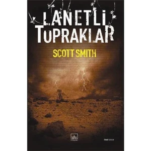 Lanetli Topraklar - Scott Smith