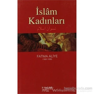 İslam Kadınları-Fatma Aliye Hanım
