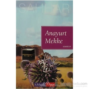 Anayurt Mekke-Abdülhamid Cude Es-Sahhar