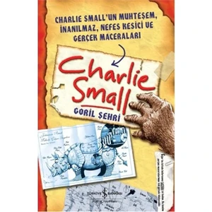 Charlie Small – Goril Şehri-Charlie Small