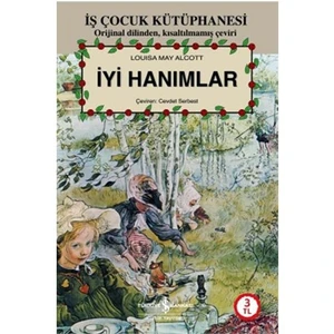 İyi Hanımlar - Louisa May Alcott