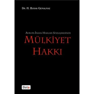Avrupa İnsan Hakları Sözleşmesinde Mülkiyet Hakkı