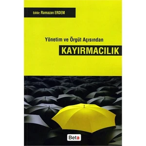 Yönetim Ve Örgüt Açısından Kayırmacılık