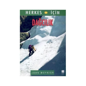 Herkes İçin Dağcılık-John Moynier