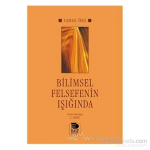 Bilimsel Felsefenin Işığında - Yaman Örs