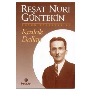 Kızılcık Dalları - Reşat Nuri Güntekin