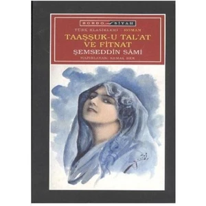 Taaşşuk-U Tal'At Ve Fitnat-Şemseddin Sami