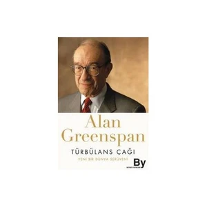 Türbülans Çağı - Alan Greenspan