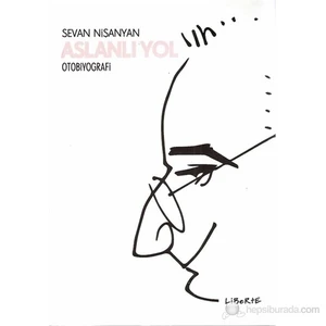 Aslanlı Yol-Sevan Nişanyan