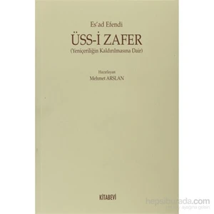 Üss-i Zafer - Yeniçeriliğin Kaldırılmasına Dair