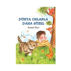 Dünya Onlarla Daha Güzel