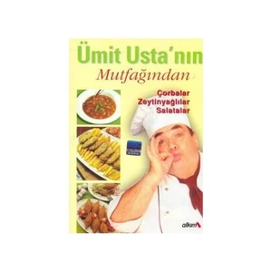 Ümit Usta'Nın Mutfağından-Ümit Sevinç