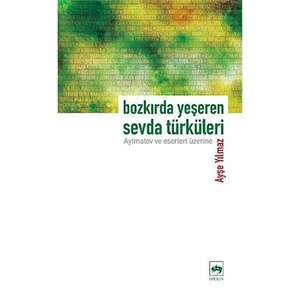 Bozkırda Yeşeren Sevda Türküleri-Ayşe Yılmaz