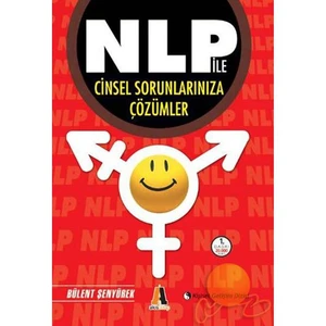 Nlp İle Cinsel Sorunlarınıza Çözümler