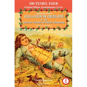 Güliver'in Gezileri (100 Temel Eser) - Jonathan Swift