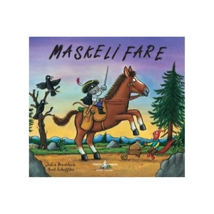 Maskeli Fare - Julia Donaldson