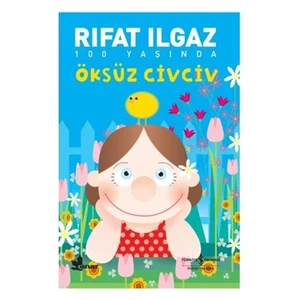 Öksüz Civciv - Rıfat Ilgaz