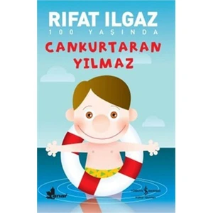 Cankurtaran Yılmaz - Rıfat Ilgaz