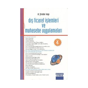 Dış Ticaret İşlemleri Ve Muhasebe Uygulamaları-Ferudun Kaya