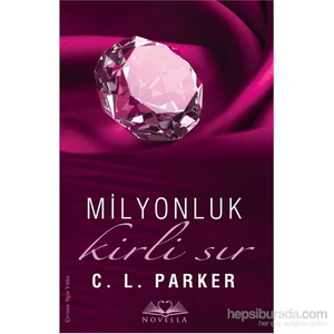 Milyonluk Kirli Sır - C. L. Parker