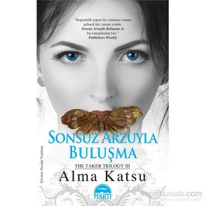Sonsuz Arzuyla Buluşma - Alma Katsu