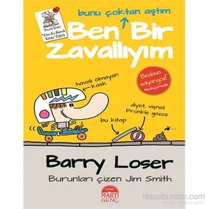 Ben Bunu Çoktan Aştım Bir Zavallıyım-Barry Loser - Ciltli