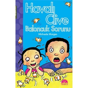Havalı Clıve Ve Baloncuk Sorunu-Michaela Morgan