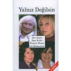 Yalnız Değilsin