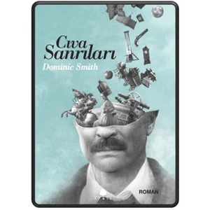 Cıva Sanrıları - Dominic Smith