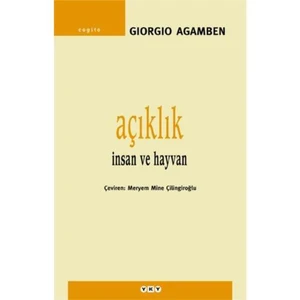 AÇIKLIK - İNSAN VE HAYVAN
