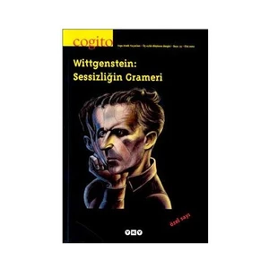 Cogito Sayi: 33 Wittgenstein - Sessizligin Grameri