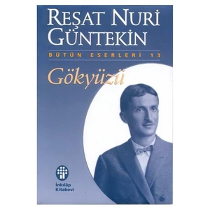 Gökyüzü - Reşat Nuri Güntekin