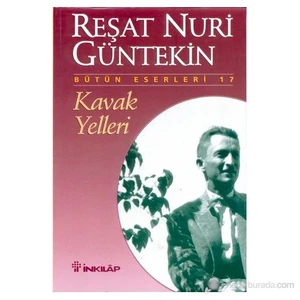 Kavak Yelleri - Reşat Nuri Güntekin
