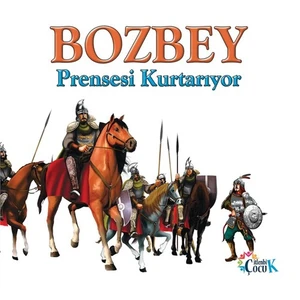 Bozbey Prensesi Kurtarıyor