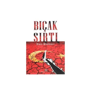 Bıçak Sırtı-Erol Manisalı